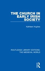 The Church in Early Irish Society - Kathleen Hughes - 9780367202996