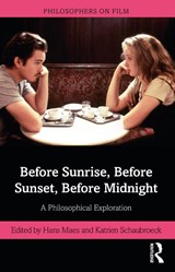 Before Sunrise, Before Sunset, Before Midnight - Hans Maes ; Katrien Schaubroeck - 9780367204396
