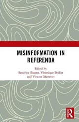 Misinformation in Referenda - Sandrine Baume ; Veronique Boillet ; Vincent Martenet - 9780367224035