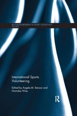 International Sports Volunteering - ANGELA M. BENSON ; NICHOLAS (LIVERPOOL JOHN MOORES UNIVERSITY,  UK) Wise - 9780367231378