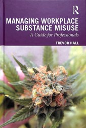 Managing Workplace Substance Misuse
