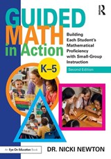 Guided Math in Action - Nicki (Newton Educational Consulting Newton - 9780367245757