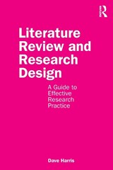 Literature Review and Research Design - Dave Harris - 9780367250379
