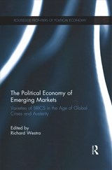 The Political Economy of Emerging Markets - RICHARD (NAGOYA UNIVERSITY,  Japan) Westra - 9780367251000