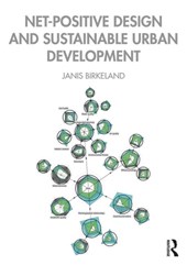 Net-Positive Design and Sustainable Urban Development