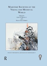 Maritime Societies of the Viking and Medieval World - James H. Barrett ; Sarah Jane Gibbon - 9780367267100