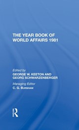 The Year Book Of World Affairs, 1981 - George W. Keeton ; Georg Schwarzenberger - 9780367273903