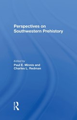 Perspectives On Southwestern Prehistory - Paul Minnis ; Charles L Redman - 9780367282745