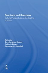Sanctions And Sanctuary - Dorothy A Counts ; Judith K Brown ; Jacquelyn C Campbell - 9780367286552