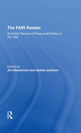 The Fair Reader - Jim Naureckas ; Janine Jackson - 9780367292058