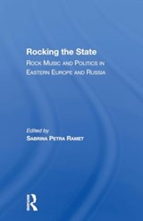 Rocking The State - Sabrina Petra Ramet - 9780367301644