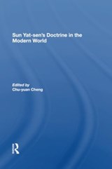 Sun Yatsen's Doctrine In The Modern World - Chu-yuan Cheng ; Hung-Chao Tai ; Harold Z Schiffrin ; Yu-Long Ling - 9780367304645