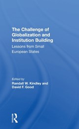 The Challenge Of Globalization And Institution Building - Randall W. Kindley ; David F Good - 9780367306069
