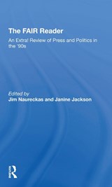 The Fair Reader - Jim Naureckas ; Janine Jackson - 9780367307516