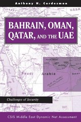 Bahrain, Oman, Qatar, And The Uae - Anthony H Cordesman - 9780367314637