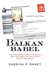 Balkan Babel - Sabrina Petra Ramet - 9780367319267
