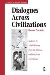 Dialogues Across Civilizations - Roxann Prazniak - 9780367319717