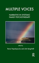 Multiple Voices - JOHN BYNG-HALL ; RENOS K. (UNIVERSITY OF ESSEX,  UK, Consultant Clinical Psychologist, Tavistock Clinic, UK) Papadopoulos - 9780367323172