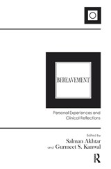 Bereavement - Salman Akhtar ; Gurmeet S. Kanwal - 9780367323431