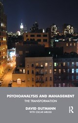Psychoanalysis and Management - GUTMANN,  David ; Iarussi, Oscar - 9780367326197