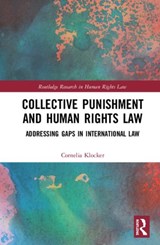 Collective Punishment and Human Rights Law - Cornelia Klocker - 9780367332709