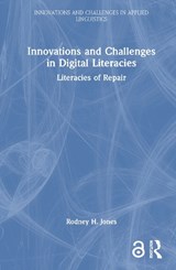 Innovations and Challenges in Digital Literacies - Rodney H. Jones - 9780367348588