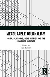 Measurable Journalism - Matt Carlson - 9780367365592