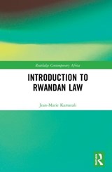 Introduction to Rwandan Law - Jean-Marie Kamatali - 9780367410001