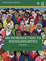 An Introduction to Sociolinguistics - HOLMES,  Janet (Victoria University of Wellington, New Zealand) ; Wilson, Nick - 9780367421106