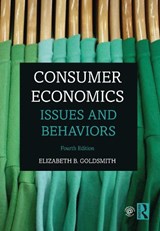Consumer Economics - Elizabeth B. Goldsmith - 9780367422882