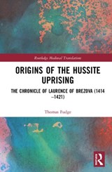 Origins of the Hussite Uprising - Thomas A. Fudge - 9780367438111