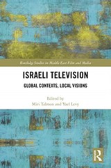 Israeli Television - Miri Talmon ; Yael Levy - 9780367470333
