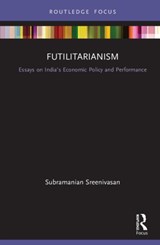 Futilitarianism - S. Subramanian - 9780367481650
