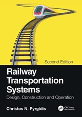 Railway Transportation Systems - Christos N. (Aristotle University of Thessaloniki Pyrgidis - 9780367494230