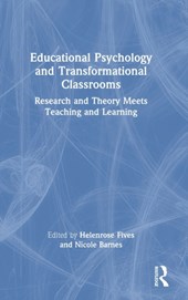 Educational Psychology and Transformational Classrooms