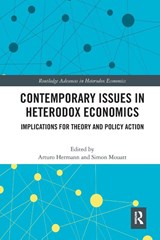 Contemporary Issues in Heterodox Economics - Arturo Hermann ; Simon Mouatt - 9780367509101