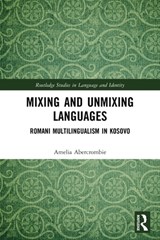 Mixing and Unmixing Languages - Amelia Abercrombie - 9780367509644