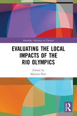 Evaluating the Local Impacts of the Rio Olympics - Marcelo Neri - 9780367511845