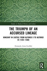 The Triumph of an Accursed Lineage - Fernando Arias Guillen - 9780367512309