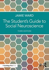 The Student's Guide to Social Neuroscience - Jamie (University of Sussex Ward - 9780367523916
