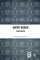 Kathy Acker - Margaret Henderson - 9780367538217