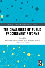 The Challenges of Public Procurement Reforms - Annalisa Castelli ; Gustavo Piga ; Stephane Saussier ; Tunde Tatrai - 9780367543228