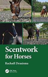Scentwork for Horses - Rachael Draaisma - 9780367552985