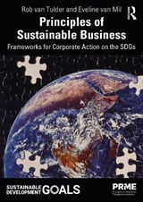 Principles of Sustainable Business - VAN TULDER,  Rob ; van Mil, Eveline - 9780367565589