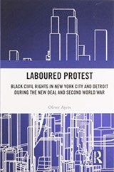 Laboured Protest - Oliver Ayers - 9780367582302