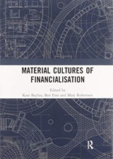 Material Cultures of Financialisation - Kate Bayliss ; Ben Fine ; Mary Robertson - 9780367586522