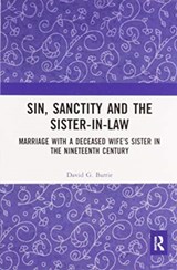 Sin, Sanctity and the Sister-in-Law - David Barrie - 9780367587451