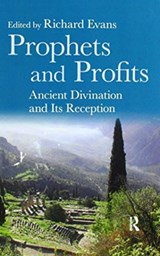 Prophets and Profits - Richard Evans - 9780367594619