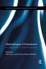 Methodologies of Embodiment - Mia Perry ; Carmen Liliana Medina - 9780367598556
