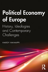 Political Economy of Europe - Hardy Hanappi - 9780367641887